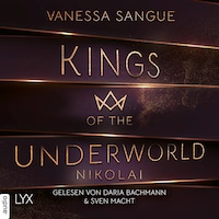Nikolai - Kings of the Underworld, Teil 2 (Ungekürzt)