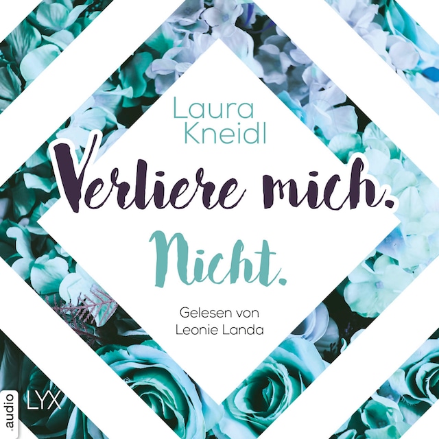 Couverture de livre pour Verliere mich. Nicht. - Berühre mich nicht-Reihe, Teil 2 (Ungekürzt)