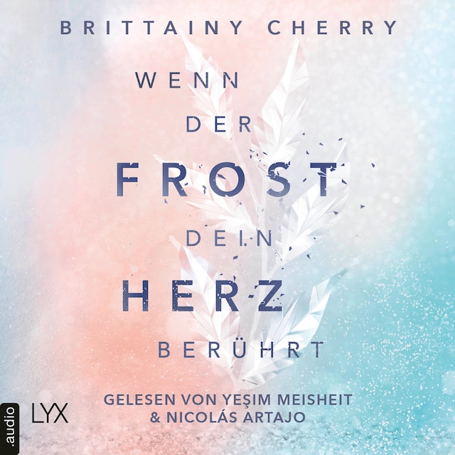 Book cover for Wenn der Frost dein Herz berührt - Coldest Winter-Reihe, Teil 2 (Ungekürzt)