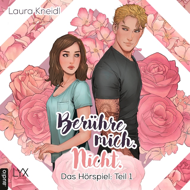 Copertina del libro per Berühre mich. Nicht.: Hörspiel-Reihe, Teil 1: Berühre mich. Nicht.