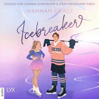 Icebreaker - Maple Hills-Reihe, Teil 1 als Hörbuch