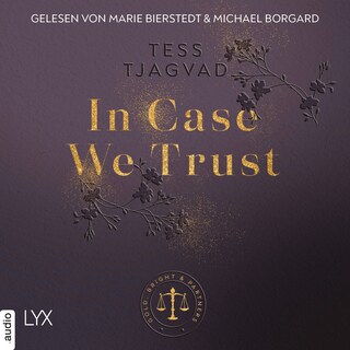 In Case We Trust - Gold, Bright & Partners, Teil 1 als Hörbuch