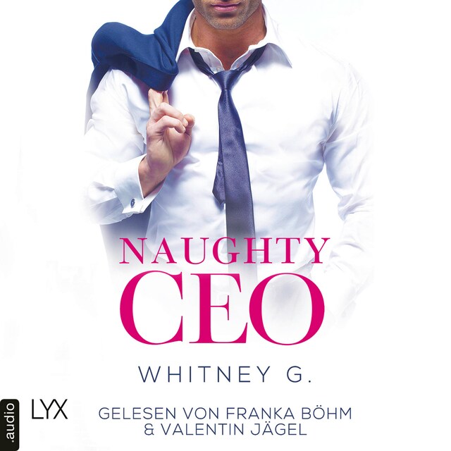 Buchcover für Naughty CEO - Naughty-Reihe, Teil 1 (Ungekürzt)