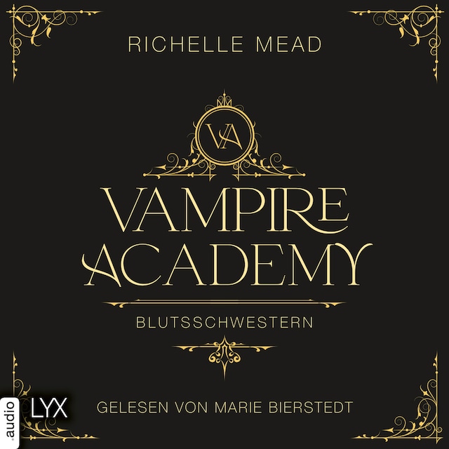 Couverture de livre pour Blutsschwestern - Vampire Academy, Teil 1 (Ungekürzt)
