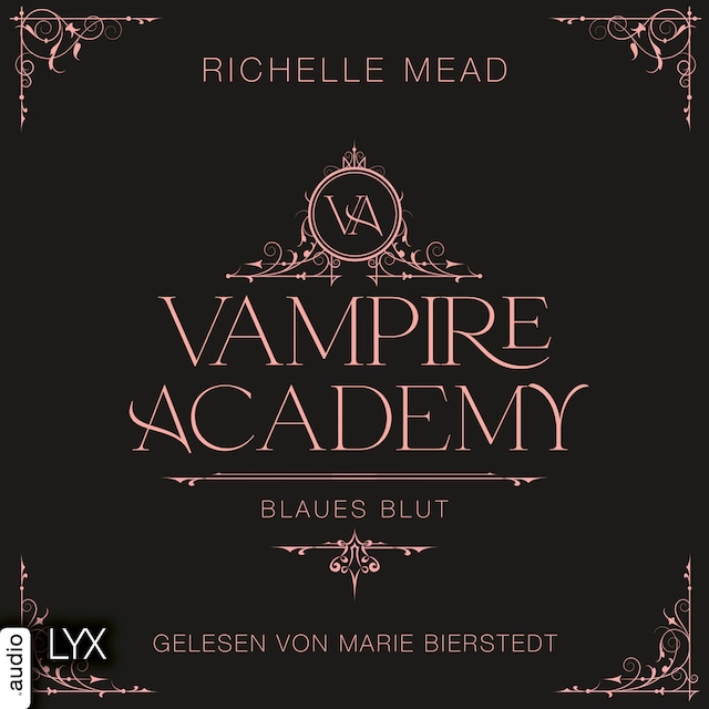 Book cover for Blaues Blut - Vampire Academy, Teil 2 (Ungekürzt)