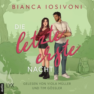 Die letzte erste Nacht - Firsts-Reihe, Teil 3 als Hörbuch