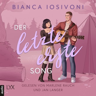 Der letzte erste Song - Firsts-Reihe, Teil 4 als Hörbuch