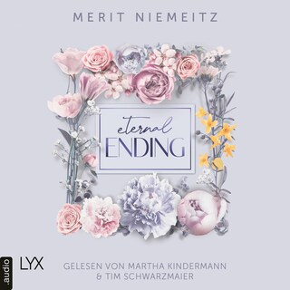 Eternal Ending - Evergreen Empire, Teil 3 als Hörbuch
