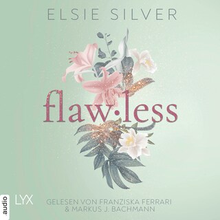 Flawless - Chestnut Springs, Teil 1 als Hörbuch