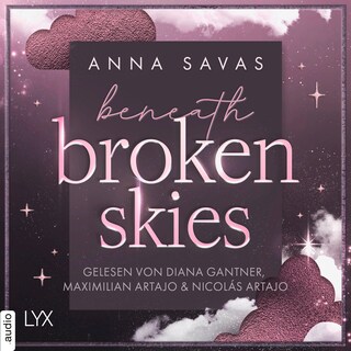 Beneath Broken Skies - London is Lonely-Reihe, Teil 1 als Hörbuch