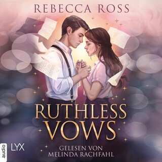 Ruthless Vows - Letters of Enchantment, Teil 2 als Hörbuch