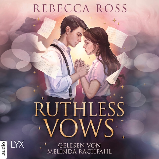 Copertina del libro per Ruthless Vows - Letters of Enchantment, Teil 2 (Ungekürzt)