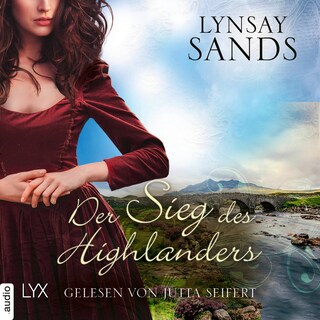 Der Sieg des Highlanders - Highlander, Teil 10 als Hörbuch