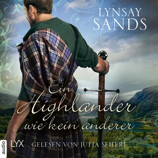Ein Highlander wie kein anderer - Highlander, Teil 11 als Hörbuch
