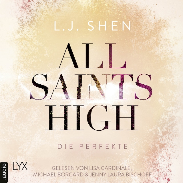 Book cover for Die Perfekte - All Saints High, Band 4 (Ungekürzt)