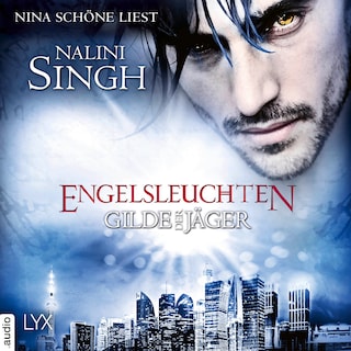 Engelsleuchten - Gilde der Jäger, Teil 14 als Hörbuch