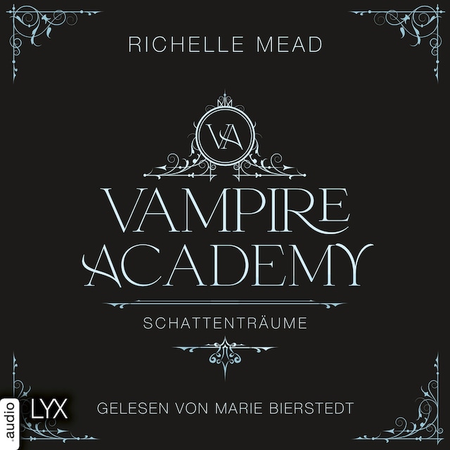 Book cover for Schattenträume - Vampire-Academy-Reihe, Teil 3 (Ungekürzt)
