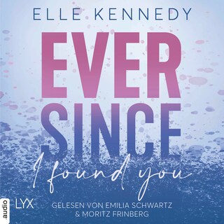 Ever Since I Found You - Avalon Bay, Teil 3 als Hörbuch