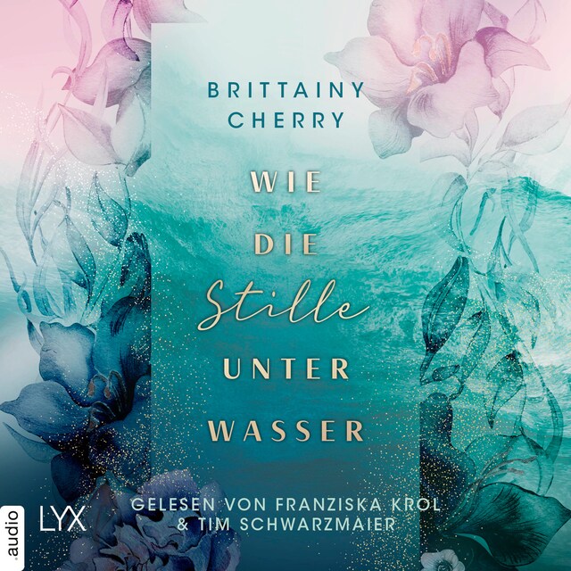 Book cover for Wie die Stille unter Wasser - Romance Elements, Teil 3 (Ungekürzt)