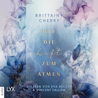 Wie die Luft zum Atmen - Romance Elements, Teil 1 (Ungekürzt)
