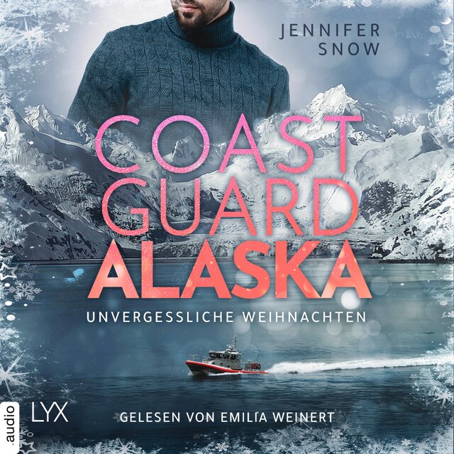 Book cover for Coast Guard Alaska - Unvergessliche Weihnachten - Wild Coast, Teil 2 (Ungekürzt)