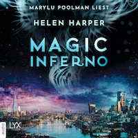 Magic Inferno - Firebrand-Reihe, Teil 6 (Ungekürzt)