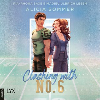 Clashing with No. 6 - L.A. Vipers, Teil 3 als Hörbuch