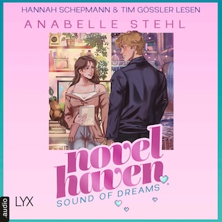 Sound of Dreams - Novel Haven, Teil 3 als Hörbuch