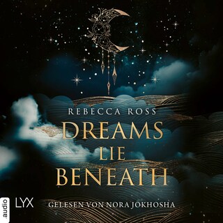 Dreams Lie Beneath als Hörbuch