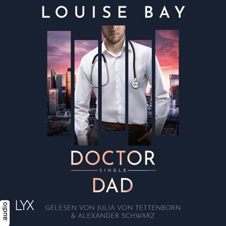 Doctor Single Dad - Doctor-Reihe, Teil 5 als Hörbuch