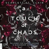 A Touch of Chaos - Hades&Persephone, Teil 4 (Ungekürzt)