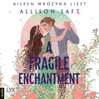 A Fragile Enchantment als Hörbuch