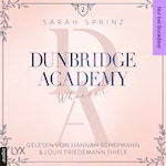 Whoever - Dunbridge Academy, Teil 6 (Ungekürzt)