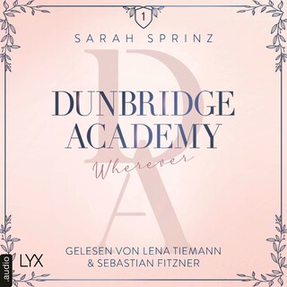 Wherever - Dunbridge Academy, Teil 5 als Hörbuch