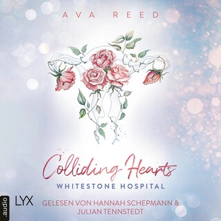 Colliding Hearts - Whitestone Hospital, Teil 5 als Hörbuch