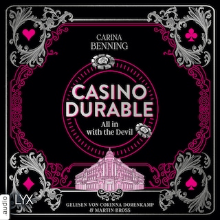 Casino Durable - All in with the Devil - Heat & Betrayal, Teil 1 als Hörbuch