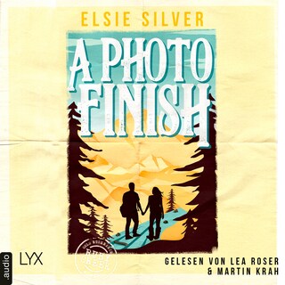 A Photo Finish - Gold Rush Ranch, Teil 2 als Hörbuch