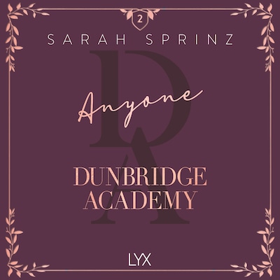 Anyone - Dunbridge Academy, Book 2 (Unabridged)