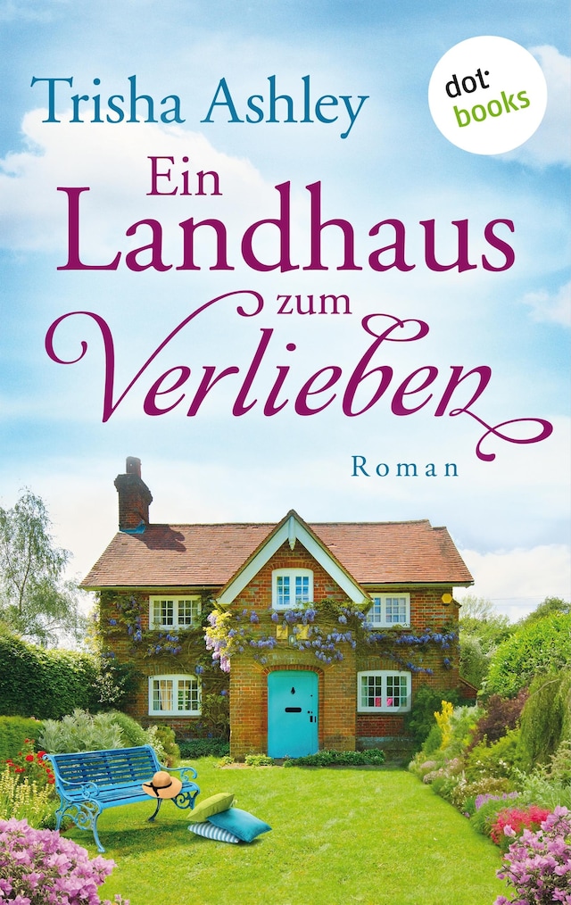 Okładka książki dla Ein Landhaus zum Verlieben