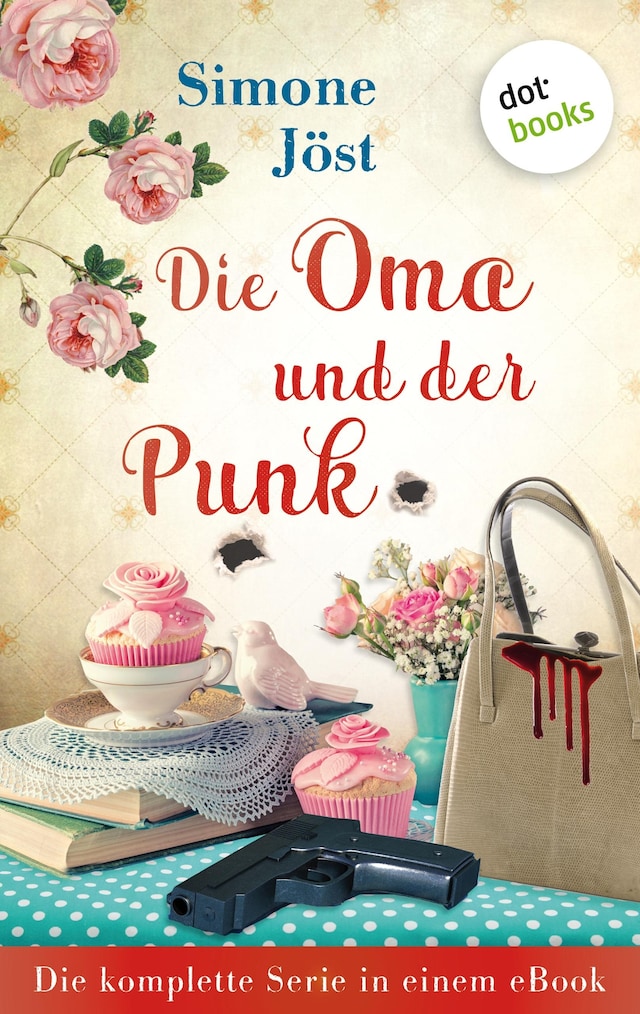 Book cover for Die Oma und der Punk: Die komplette Serie in einem eBook