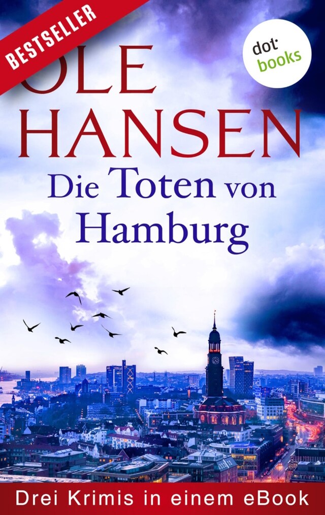 Book cover for Die Toten von Hamburg: Drei Krimis in einem eBook