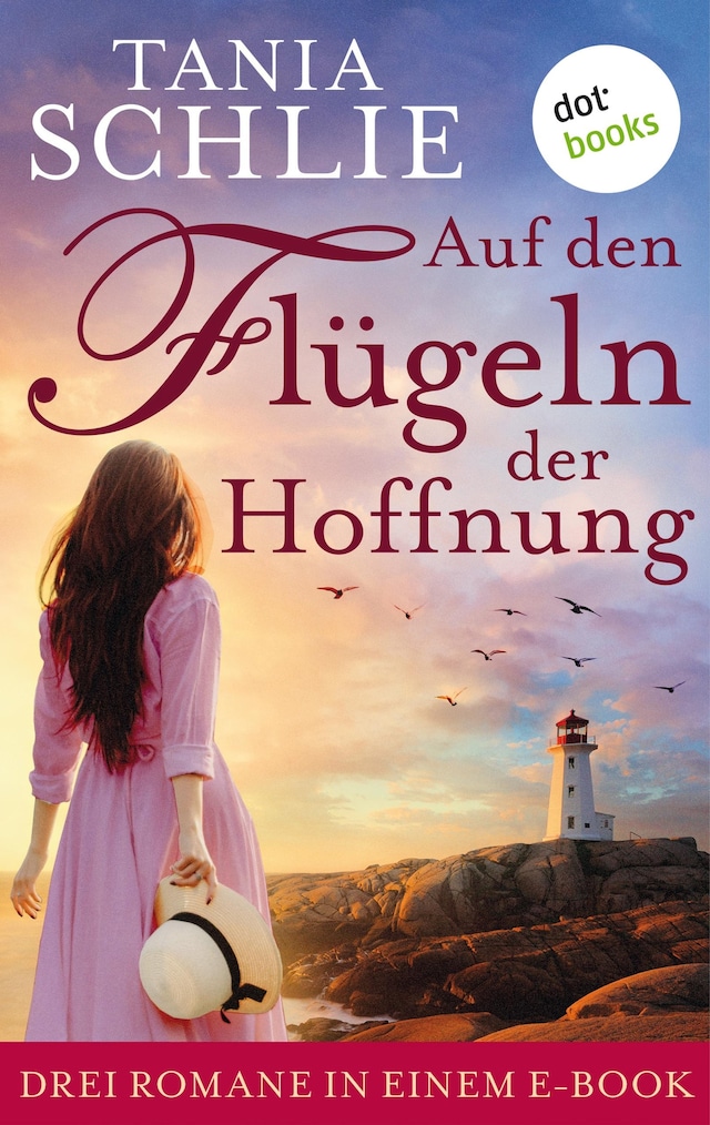 Buchcover für Auf den Flügeln der Hoffnung: Drei Romane in einem eBook