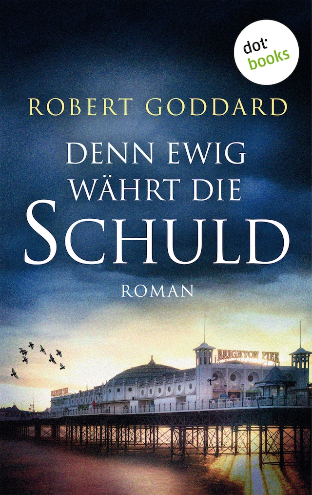 Book cover for Denn ewig währt die Schuld