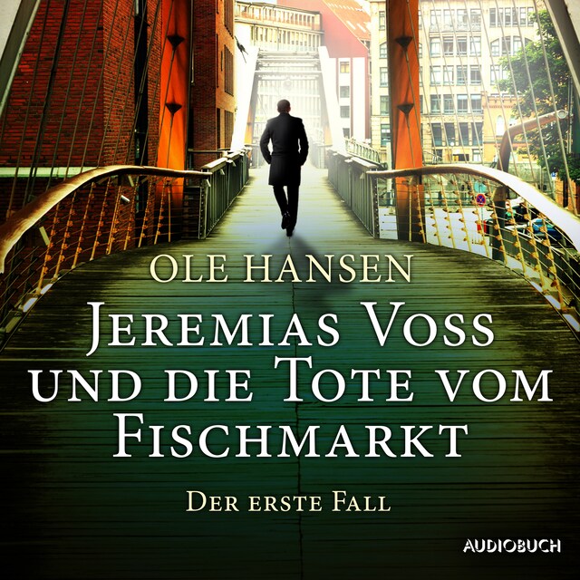 Kirjankansi teokselle Jeremias Voss und die Tote vom Fischmarkt - Der erste Fall