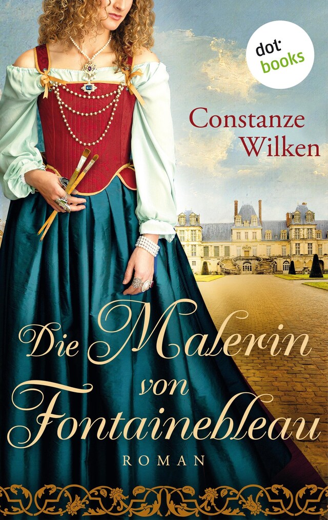 Couverture de livre pour Die Malerin von Fontainebleau