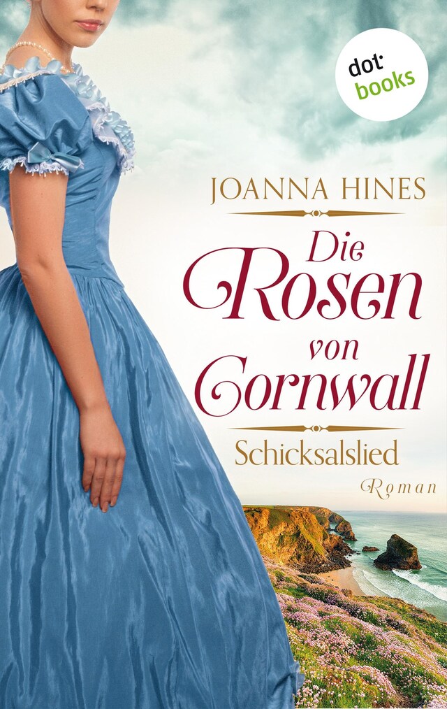 Kirjankansi teokselle Die Rosen von Cornwall - Schicksalslied