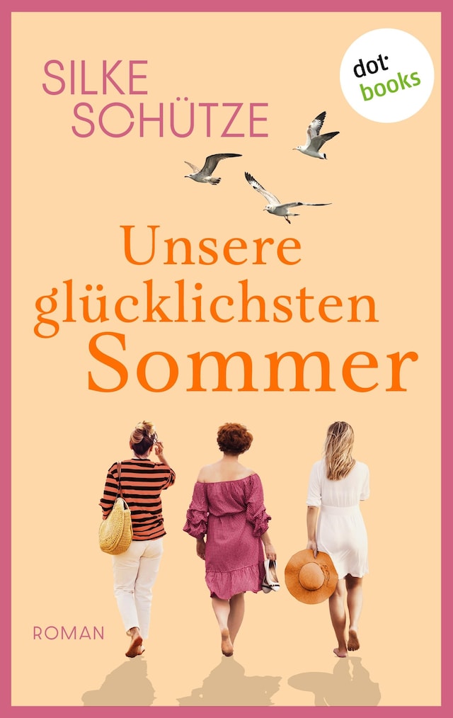 Buchcover für Unsere glücklichsten Sommer – oder: Links und Rechts vom Glück