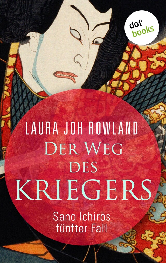 Boekomslag van Der Weg des Kriegers: Sano Ichirōs fünfter Fall