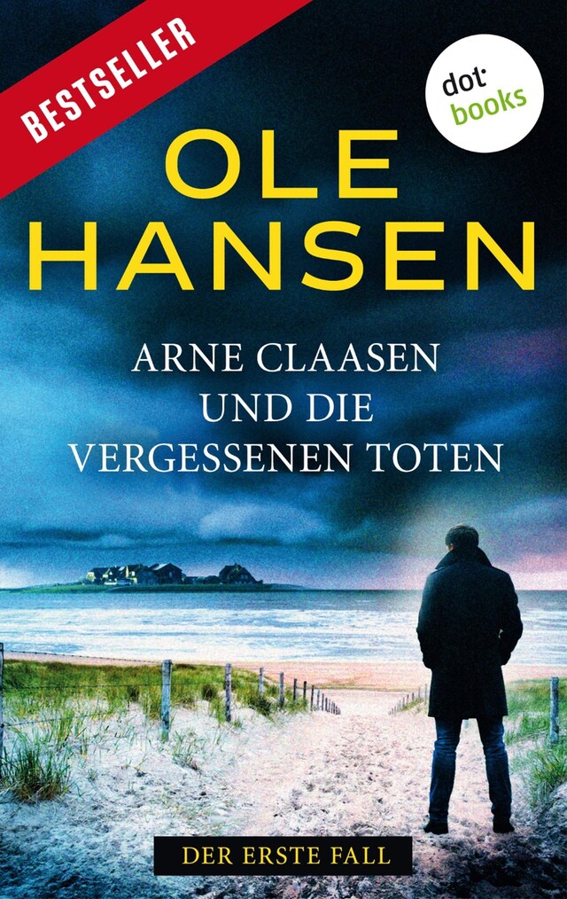 Book cover for Arne Claasen und die vergessenen Toten