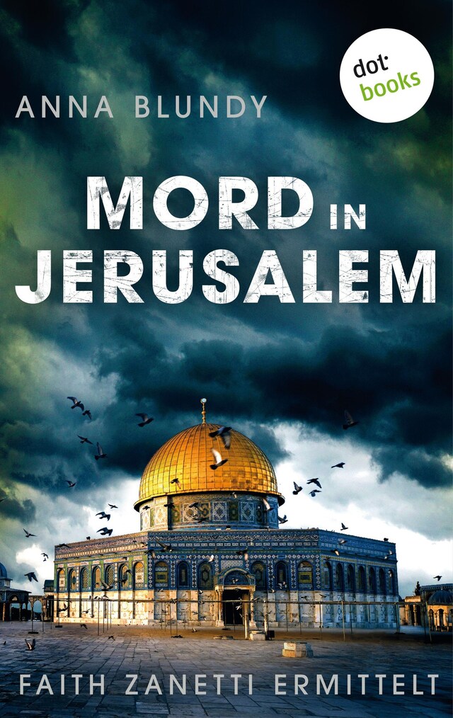 Book cover for Mord in Jerusalem: Faith Zanetti ermittelt - Band 1